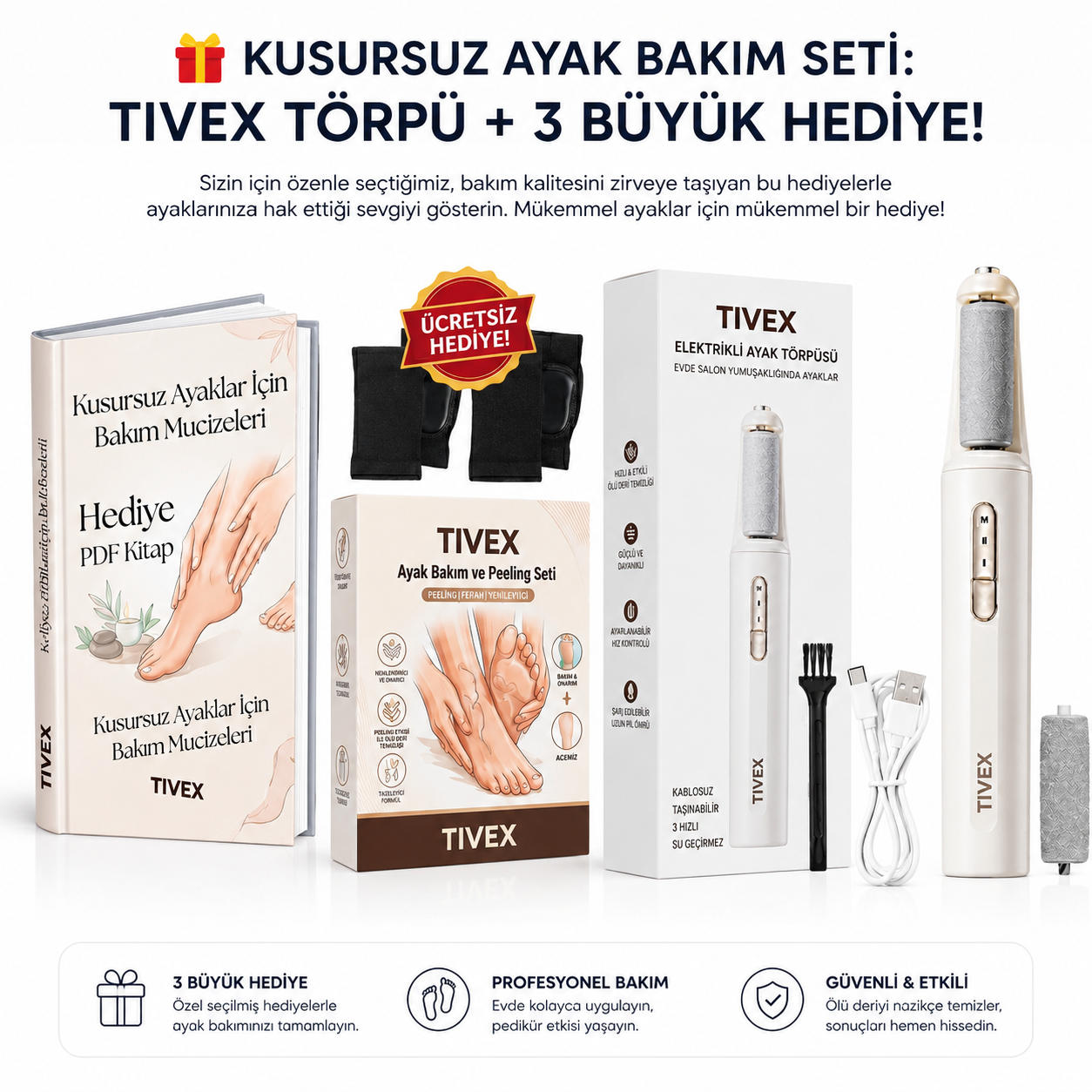Tivex™ Ayak bakım cihazı